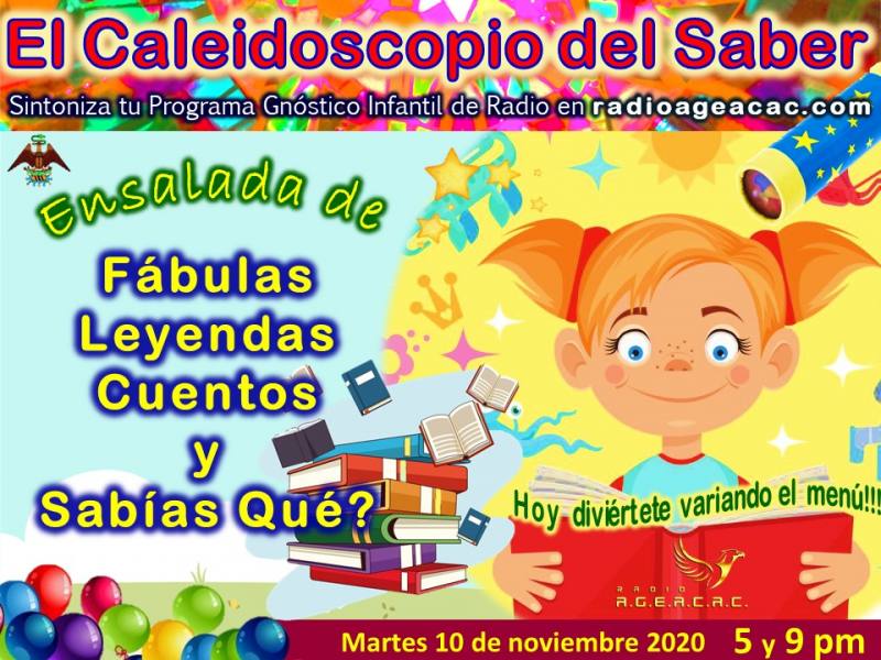 Cap 17 ENSALADA DE FABULAS LEYENDAS CUENTOS... Y SABIAS QUE